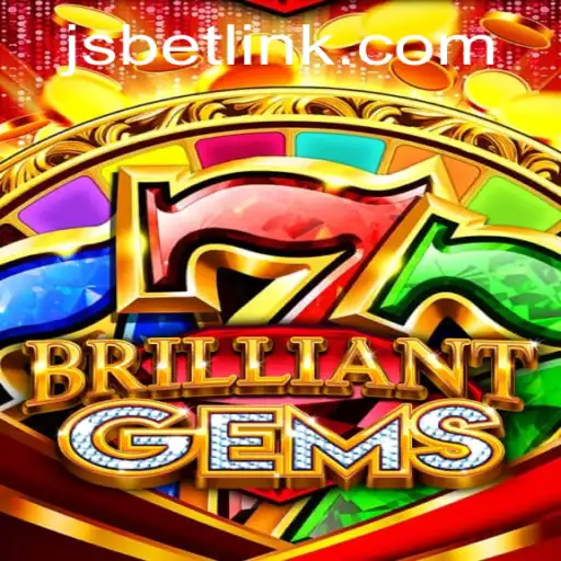 Exploring the Enchanting World of BrilliantGems with JSBET SITES