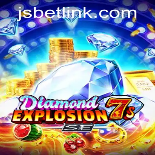 Unveiling DiamondExplosion7sSE: A Dazzling Addition to JSBET SITES