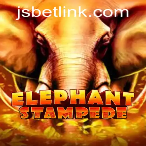 ElephantStampede: A Thrilling Adventure in the World of JSBET SITES