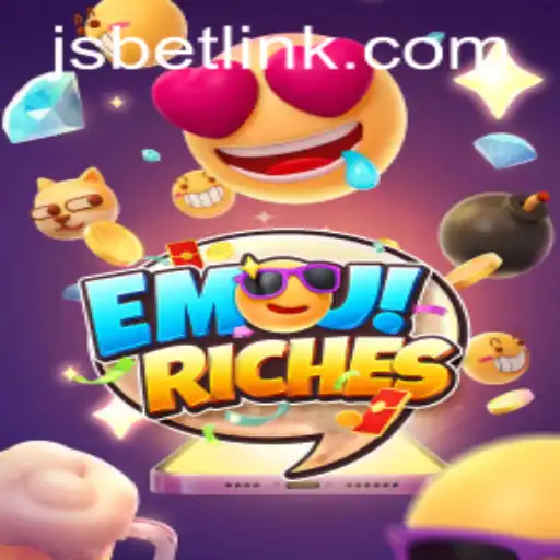 Exploring EmojiRiches: A New Sensation in JSBET Sites