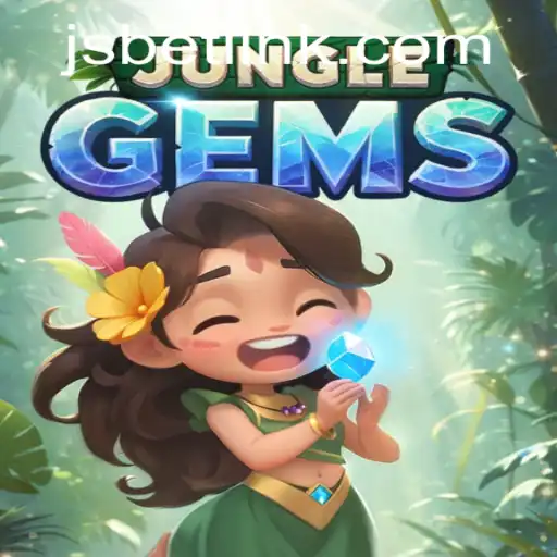Explore the Thrilling World of JungleGems and Discover JSBET Sites